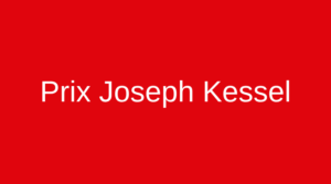 Prix Joseph Kessel